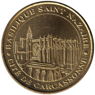 11-0016 - JETON TOURISTIQUE MDP - Basilique Saint-Nazaire - Carcassonne - 2006.2 - 2006