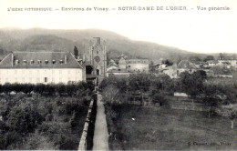 Environs De VINAY  -  NOTRE-DAME DE L' OSIER  -  Vue Générale - Vinay