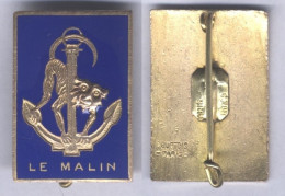 Insigne Du Contre Torpilleur Le Malin - Marine