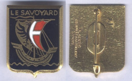 Insigne De L'Escorteur Rapide Le Savoyard - Marine