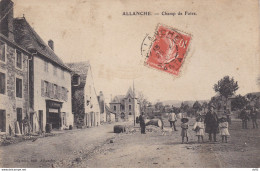 CANTAL ALLANCHE CHAMP DE FOIRE - Allanche