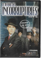 LES INCORRUPTIBLES  N°46      3 épisodes   (C44) - TV Shows & Series