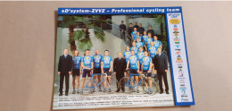 Equipe Team  ED' System ZVVZ Professional Cycling Team   Format 16 X 29 Cm - Volleyball