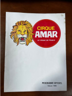 Cirque AMAR * Circus Amar * Doc Pub Ancien Illustré * Programme Officiel 1969 * Numéros Clowns Cirque - Circus