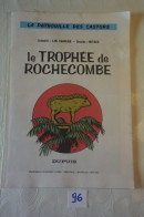 C96 Ouvrage La Patrouille Des Castors Le Trophée De Rochecombe Ed Dupuis 1979 - Patrouille Des Castors, La