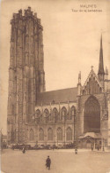 BELGIQUE - Malines - Tour De La Cathedrale - Carte Postale Ancienne - Malines