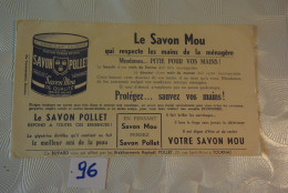 C96 Ancien Carton Publicitaire Le SAVON POLLET TOURNAI - Buvard - Profumi & Bellezza