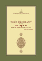 World Bibliography Of The Holy Quran – Printed Translations 1515-2015 - Afrique