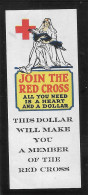 1919 VIGNETTE WW1 USA AMERICAN CROIX ROUGE ROUTE KREUZ JOIN THE RED CROSS WEAR A BUTTON A DOLLAR WILL MAKE YOU A MEMBER - Croce Rossa