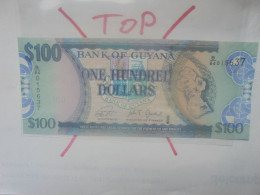 GUYANA 100$ 2006 Neuf (B.31) - Guyana