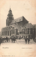 BELGIQUE - Bruxelles - L'église De La Chapelle - Animé - Carte Postale Ancienne - Andere & Zonder Classificatie