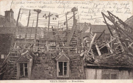 FRANCE - Vieux Thann - Démolition - Carte Postale Ancienne - Thann