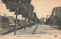 Meaux * Le Quai Thiers Et La Cathédrale * Bateau Lavoir - Meaux