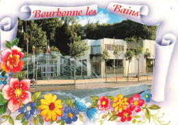 FRANCE - Bourbonne Les Bains - Station Thermale - Centre Touristique - Etablissement Thermal - Colorisé - Carte Postale - Bourbonne Les Bains