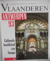 ANTWERPEN 93 Culturele Hoofdstad Europa - Themanr 244 Tijdschrift VLAANDEREN 1993 Stad à De Stroom Architectuur Jordaens - History