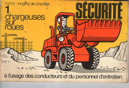 Catalogue 1975 SECURITE Engins De Chantier I.N.R.S. - Tractores