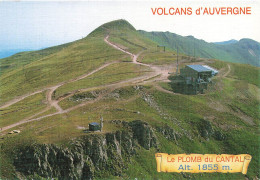 FRANCE - Les Volcans D' Auvergne - Le Plomb Du Cantal - Gare D'arrivée Du Téléphérique - Carte Postale - Other & Unclassified