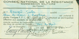 Guerre 40 Conseil National De La Résistance Commission Militaire Ex Comac Autorisation Porter Insignes FFI - 2. Weltkrieg 1939-1945