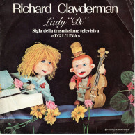 °°° 367) 45 GIRI - DALLA TRASMISSIONE TV TG L'UNA - RICHARD CLAYDERMAN °°° - Musica Di Film