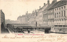 BELGIQUE - Bruges - Le Pont Et Le Quai Sainte Anne - Carte Postale Ancienne - Brugge