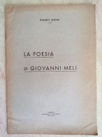 Rosario Zanghi La Poesia Di Giovanni Mele Fossano Tipografia Eguzzone 1940 - Storia, Biografie, Filosofia
