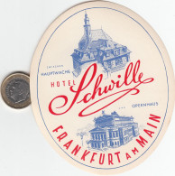 ETIQUETA - STICKER - LUGGAGE LABEL  HOTEL SCHUVILLE  FRANKFURT   -   ALEMANIA - ALLEMAGNE - DEUTSCHLAND - Etiquetas De Hotel