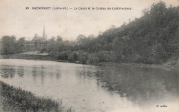 Guenrouet * Le Canal Et Le Coteau De Coëtmeuleuc - Guenrouet