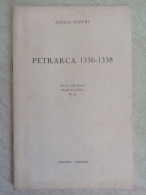 Adelia Noferi - Petrarca 1336 - 1338 Estratto Dalla Rivista Paragone + Pagina Quotidiano Il Mattino - Storia, Biografie, Filosofia