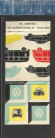 VW (VOLKSWAGEN) IMPORTEUR PON'S AUTOHANDEL AMERSFOORT - GARAGE GROOT TOERISME EINDHOVEN - OLD EXPORT MATCHCOVER GERMANY - Zündholzschachteletiketten