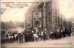 CPA  - SELECTION - FAUQUEMBERGUES - Cortège Historique De Jeanne D'arc. Bénédiction Donnée Du Parvis De L'église. - Fauquembergues