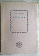 I Grandi Italiani Collana Di Biografie - Umberto Bosco - Petrarca - Utet 1946 - Historia Biografía, Filosofía