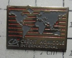 712E Pin's Pins / Rare Et De Belle Qualité !!! BANQUES / PLANISPHERE CREDIT AGRICOLE INTERNATIONAL - Banques