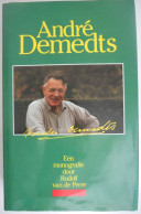 André Demedts Monografie Door Rudolf Van De Perre ° Sint-Baafs-Vijve Wielsbeke + Oudenaarde / Okegem Ninove Jette - History