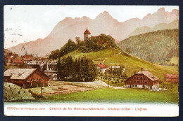 Vaud. Château D'Oex. Chemin De Fer Montreux-Oberland Bernois (MOB- Zweisimmen-Lenk). Le Temple (1802). 1912 - Château-d'Œx