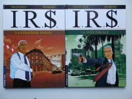 I.R.S. PAR VRANCKEN : TOMES 1 ET 2 EN EDITIONS ORIGINALES - I.R.$.