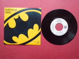 VINYLE 45T SP PRINCE PARTYMAN  922 814-7 SACEM FROM WARNER BROS SOUNDTRACK ALBUM BATMAN FEEL U UP FRANCE - Filmmuziek