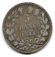 FRANCE 5 Francs  1844 W LOUIS-PHILIPPE 1er   #325  Argent 0.900  TB - 5 Francs