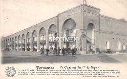 La Caserne Du 1er De Ligne Termonde  - Dendermonde - Dendermonde