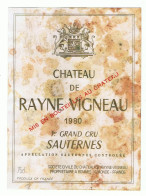 ETIQUETTE-CHATEAU DE RAYNE VIGNEAU-1er GRAND CRU-SAUTERNES-1980-EN L'ETAT- - Vino Blanco