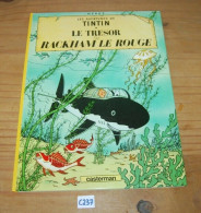 C237 BD - Tintin - Hergé - Le Trésor De Rackham Le Rouge - Casterman - Tintin