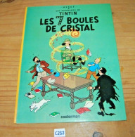 C237 BD - Tintin - Hergé - Les 7 Boules De Cristal - Casterman - Tintin