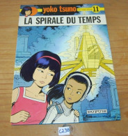 C238 BD - Yoko Tsuno - La Spirale Du Temps - Tome 11 - 1981 - Yoko Tsuno