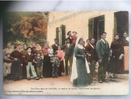 Une Noce Dans Les Landes -le Maitre De Maison Introduisant Les époux Colorisé Non écrite Bon état - Morcenx