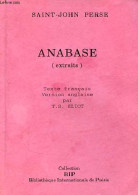 Anabase (extraits) - Collection Bibliothèque Internationale De Poésie. - Perse Saint-John - 1993 - Altri & Non Classificati