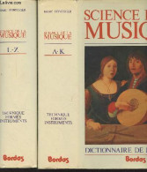 Dictionnaire De La Musique - Science De La Musique - En 2 Tomes - A-K Et L-Z - Formes, Technique, Instruments - Honegger - Música
