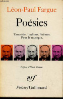Poésies - Tancrède, Ludions, Poëmes, Pour La Musique - Collection Poésie. - Fargue Léon-Paul - 1967 - Autres & Non Classés