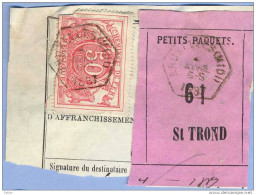 _V766:  BRUXELLES(MIDI)  > ST TROND: SP11/ Fragment Met " étiquette " PETITS PAQUETS: N° 61: Type B: - Documenti & Frammenti