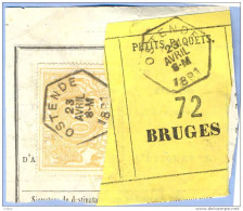 _V785: OSTENDE > BRUGES: SP12/ Fragment Met " étiquette " PETITS PAQUETS: N° 72: Type B: - Dokumente & Fragmente