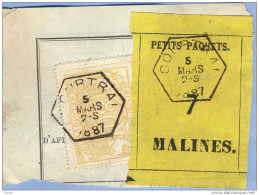 _V791: COURTRAI > MALINES: SP12/ Fragment Met " étiquette " PETITS PAQUETS: N° 7: Type B: - Documenti & Frammenti