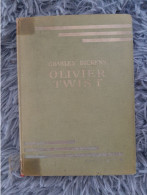 OLIVER TWIST - CHARLES DICKENS HACHETTE BIBLIOTHEQUE VERTE 1954 - Bibliothèque Verte